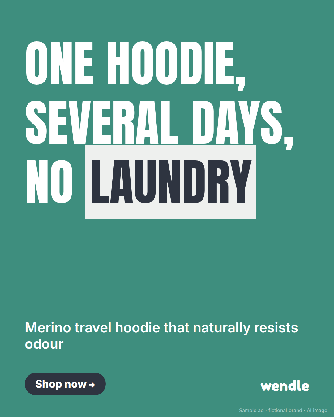 Before-and-after ad for Wendle, a demo merino hoodie brand: an overpacked suitcase beside a carry-on bag